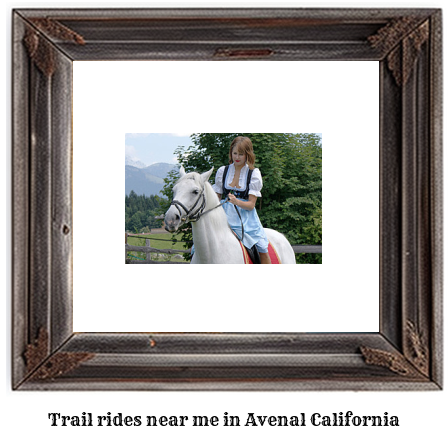 trail rides near me in Avenal, California